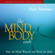 Mario Martinez PsyD - The Mind-Body Code: How the Mind Wounds and Heals the Body