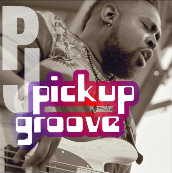 Pickup Groove (feat. Ron Haynes)