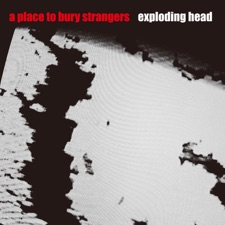 A Place to Bury Strangers - Keep Slipping Away