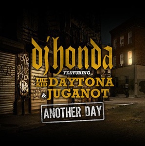 Another Day (feat. Juganot & The Kid Daytona) - Single