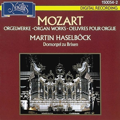 Mozart: Organ Works