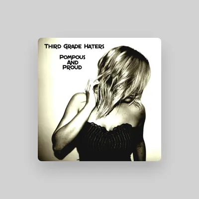 Listen to Third Grade Haters, watch music videos, read bio, see tour dates & more!