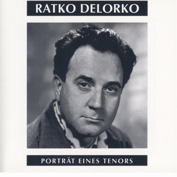 Ratko Delorko - Porträt Eines Tenors
