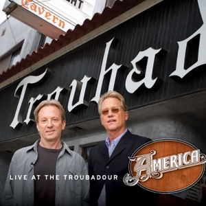 Horse With No Name (Live At the Troubadour) - Single