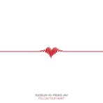 Follow Your Heart