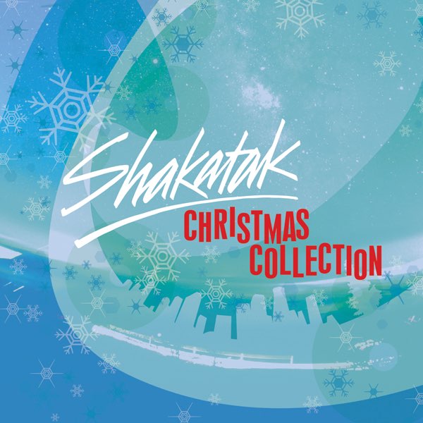 CHRISTMAS COLLECTION - シャカタクのアルバム - Apple Music