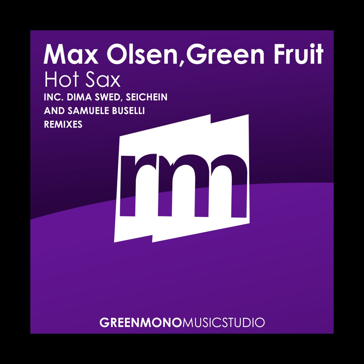 Hot Sax - EP - Album by Max Olsen & Green Fruit - Apple Music