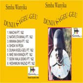 Cover art for Dunia Kigeu Geu by Simba & Les Wanyika
