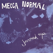 Mecca Normal - Strong White Male