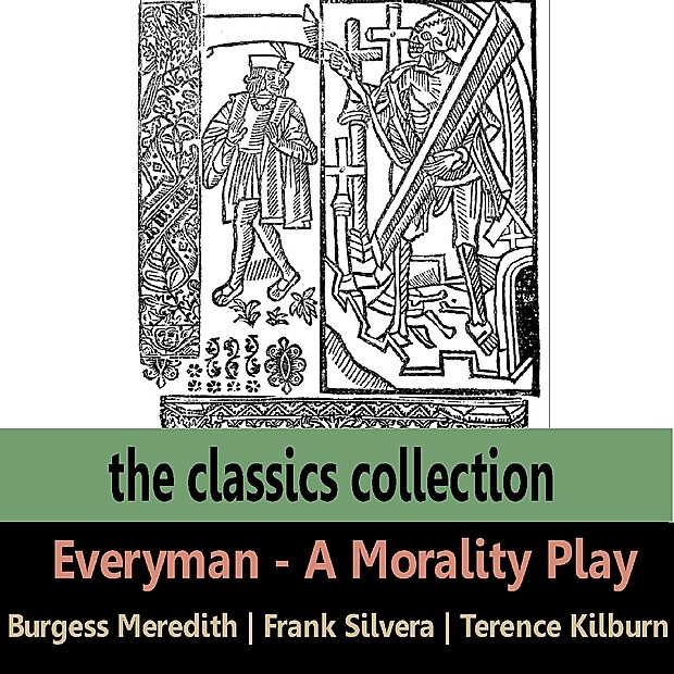 Обложка альбома «Everyman - a Morality Play» — Burgess Meredith, Frank Silvera & Terence Kilburn