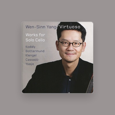 Listen to Wen-Sinn Yang Virtuoso, watch music videos, read bio, see tour dates & more!