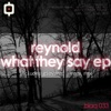 Giovanni Verga What They Say (Giovanni Verga Remix) What They Say - EP