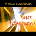 Don't turn back