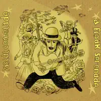 A Freak Serenade — Pascal Comelade