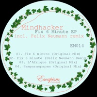 Fix 6 Minute - EP - Mindhacker