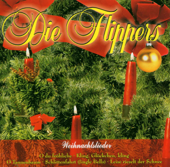 Weihnachten mit den Flippers - Die Flippers