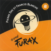 Signé Furax : La lumière qui éteint, vol. 8