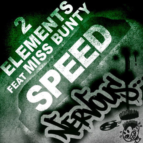 Speed (feat. Miss Bunty) - EP