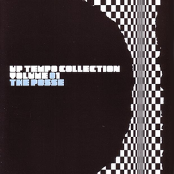 The Posse: Up Tempo Collection Volume 1 - Various Artists Cover Art