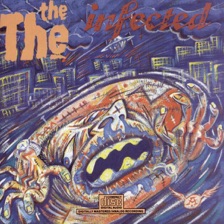 Infected by The The — cover art