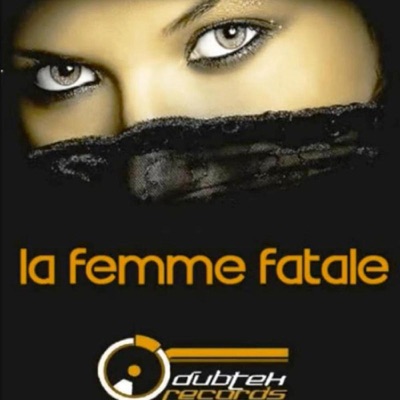 La Femme Fatale - Single