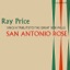 San Antonio Rose: Ray Price Sings a Tribute To the Great Bob Wills