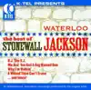 Stonewall Jackson - A Wound Time Can't Erase
