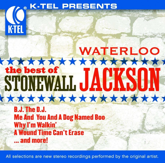 Waterloo: The Best of Stonewall Jackson