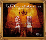 Parallel Hearts - FictionJunction