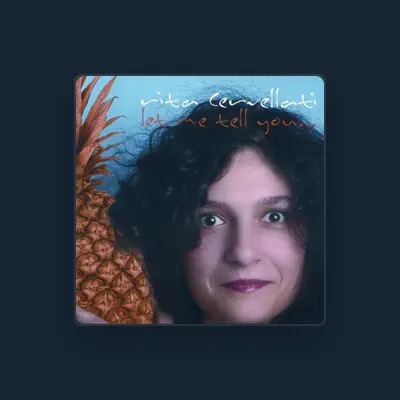Listen to Rita Cervellati, watch music videos, read bio, see tour dates & more!