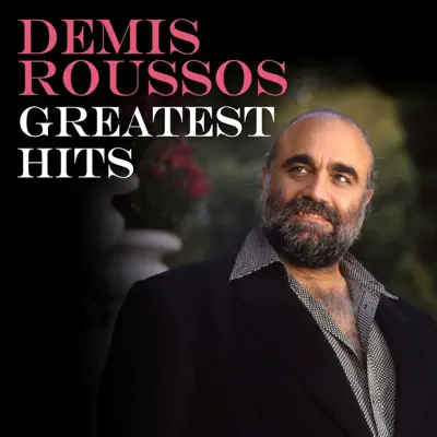 Demis Roussos Greatest Hits - Forever and Ever - Demis Roussos