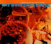 Mama Told Me Not to Come - EP