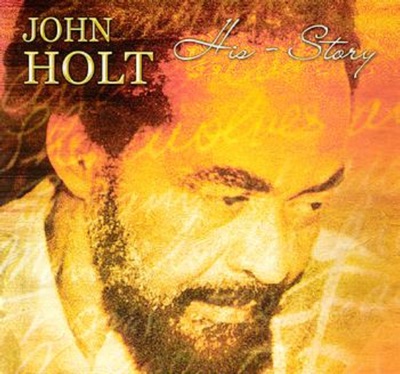 John Holt - His Story Vol. 2