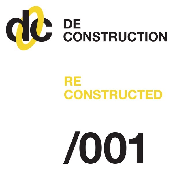 Deconstruction Reconstructed 001 - EP