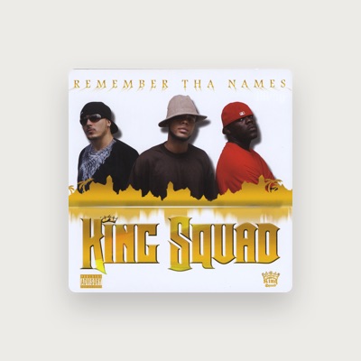 Listen to King Squad, watch music videos, read bio, see tour dates & more!