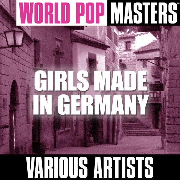 World Pop Masters: Girls Made In Germany