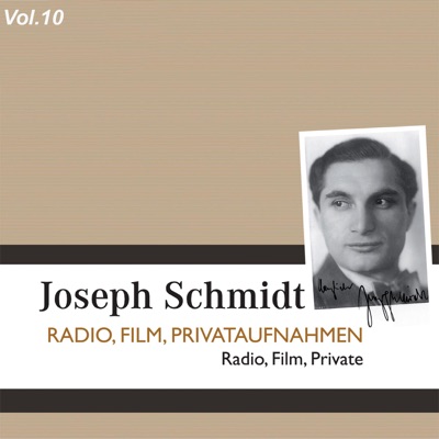 Joseph Schmidt, Vol. 10 (1930-1936)