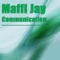 Communication - Maffi Jay lyrics