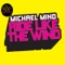 Blinded By the Light (Electro Short Mix) - Michael Mind lyrics