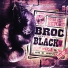 Broc versus black 10'