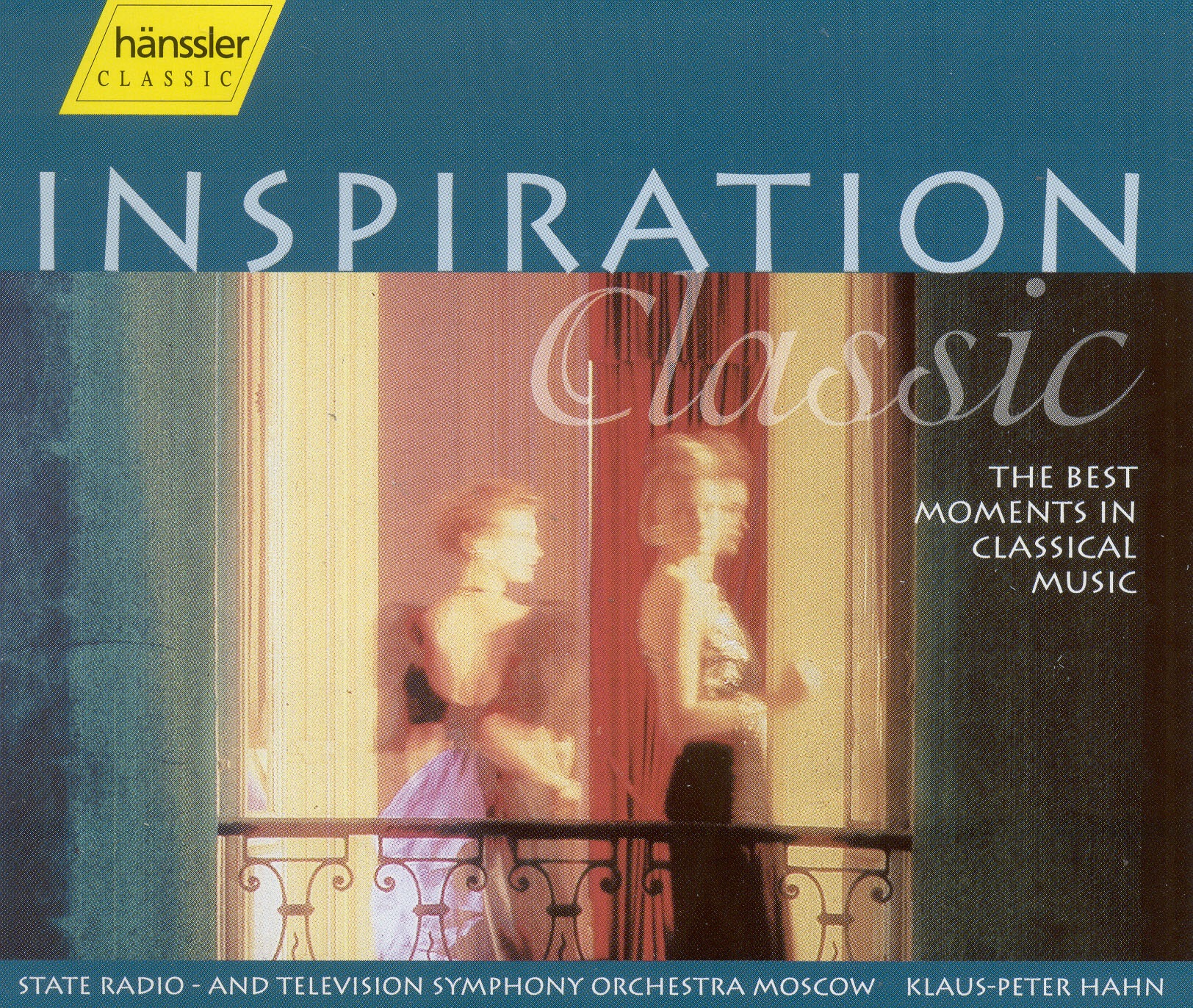 Inspiration Classic - the Best Moments In Classical Music by Klaus-Peter Hahn & Moscow State Radio and Television Symphony Orchestra album cover