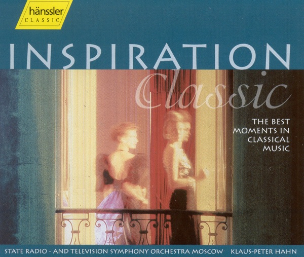 Inspiration Classic - the Best Moments In Classical Music