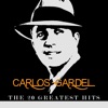 Carlos Gardel - The 20 Greatest Hits