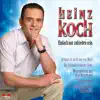Heinz Koch - Man Sieht Nur Mit Dem Herzen Gut