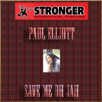 Save Me Oh Jah - Paul Elliot