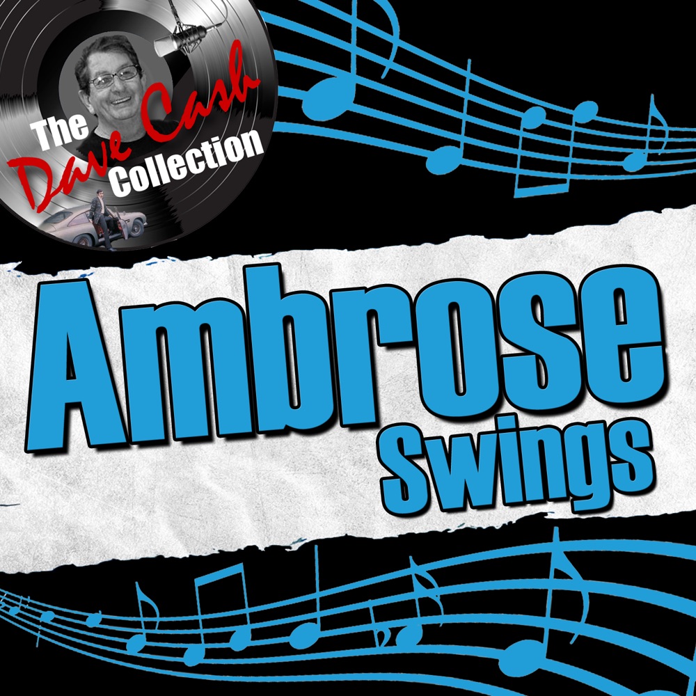 Обложка альбома «Ambrose Swings (The Dave Cash Collection)» — Ambrose