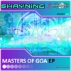 Shayning-Masters Of GOA EP - Single