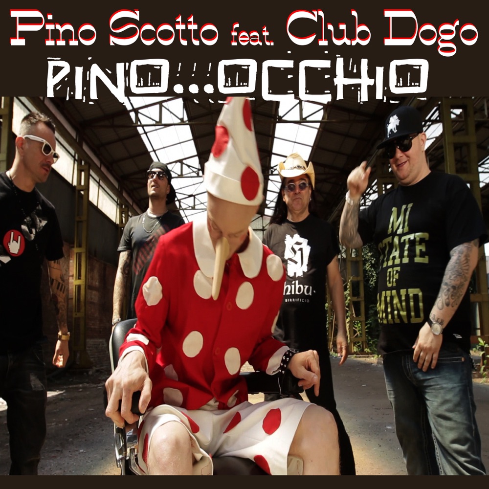 Обложка альбома «Pino...Occhio (feat. Club Dogo) - Single» — Pino Scotto
