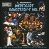 DJ 2High Presents: West Coast Gangsta Shit, Vol. 1