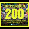 SUPER EUROBEAT presents VOL.200 RELEASE Special COLLECTION VOL.2, 2010